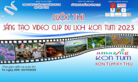 Kon Tum phát động Cuộc thi sáng tạo video clip quảng bá du lịch năm 2023
